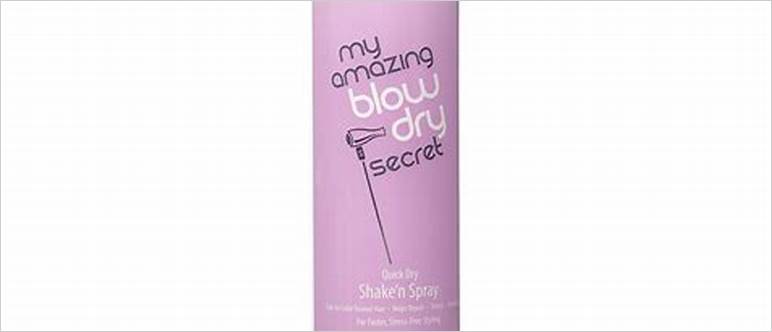 Blow dry secret